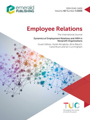 cover image of Employee Relations: The International Journal , Volume 42, Number 5